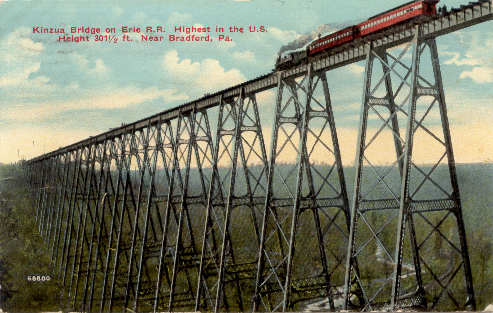 Kinzua Bridge on Erie R.R., Highest in the U.S.  Height 30 1/2 ft.  Near Bradford, PA