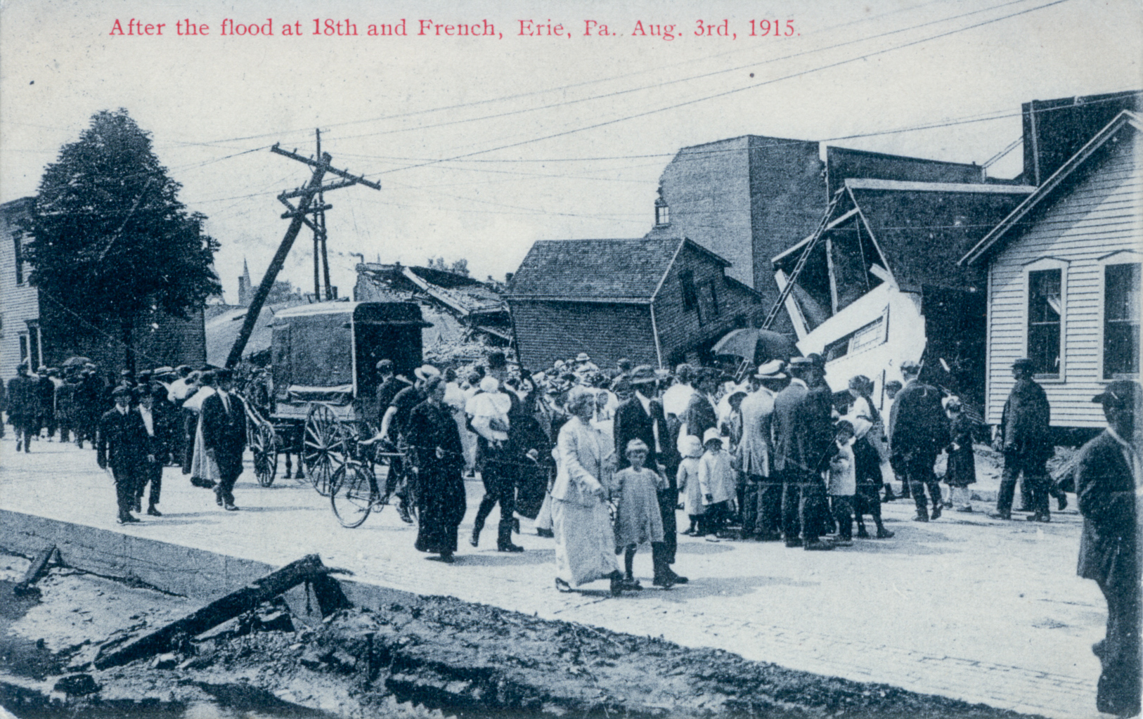After the flood at 18th and French, Erie PA, Aug 3rd 1915